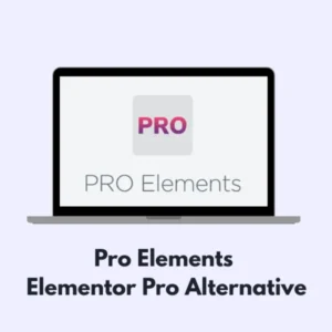 Pro Elements – Elementor Pro Alternative