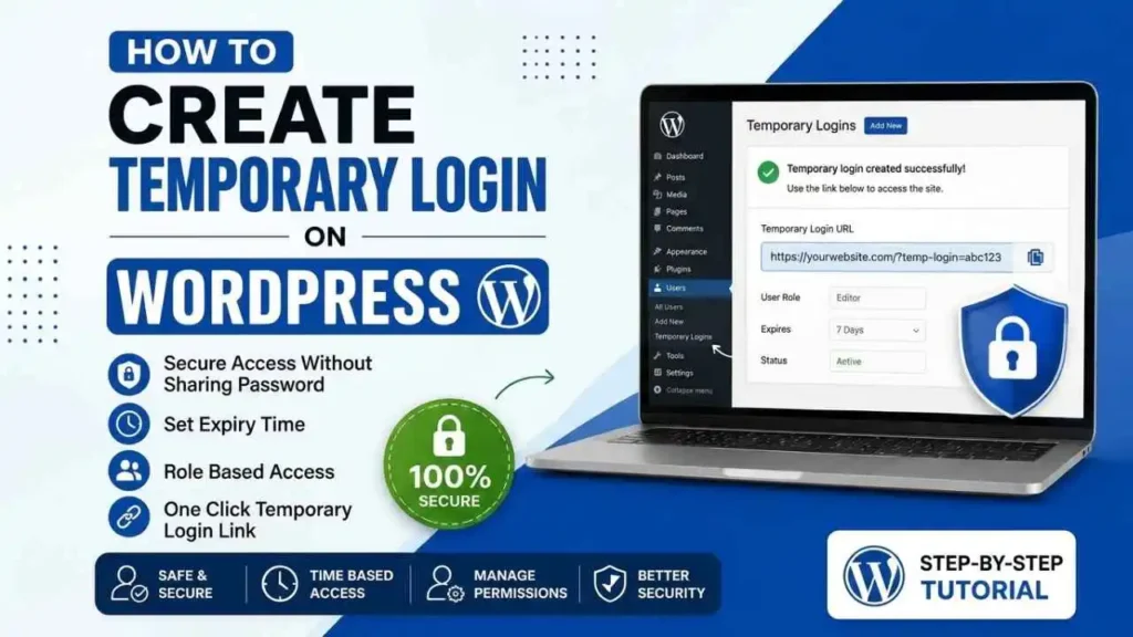 How to Create Temporary Login on WordPress