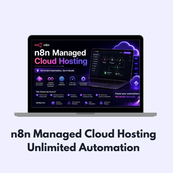 n8n Managed Cloud Hosting — Unlimited Automation
